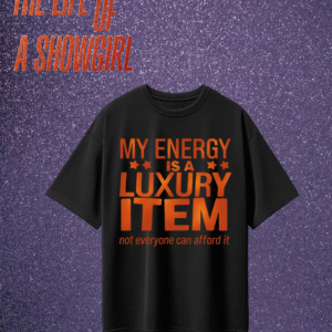 T-shirt - The life of a showgirl | Diseño 5